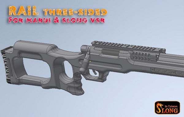 SLONG MARUI VSR10 three-sided RAIL
